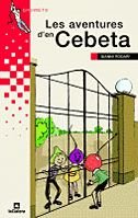 Les aventures d'en Cebeta (Grumets)