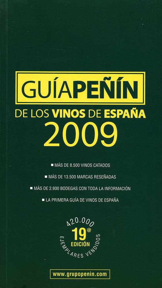 GUIA PE?IN VINOS 2009 (GUIA PE?IN DE VINOS ESPA?A)
