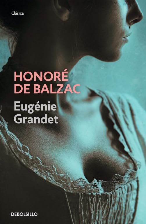 Eugénie Grandet (Clásica)