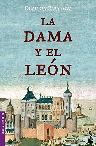 La dama y el león (Novela histórica)