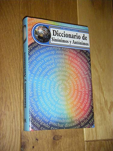 Diccionario De Sinonimos Y Antonimos (Coleccion Cosmos)