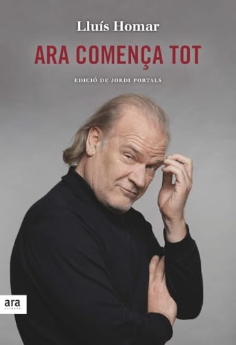 Ara Comença Tot (CATALAN)