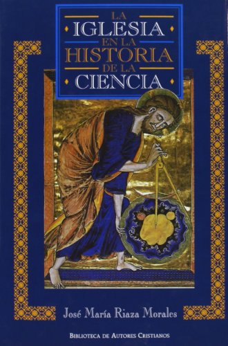La Iglesia en la historia de la ciencia (NORMAL)