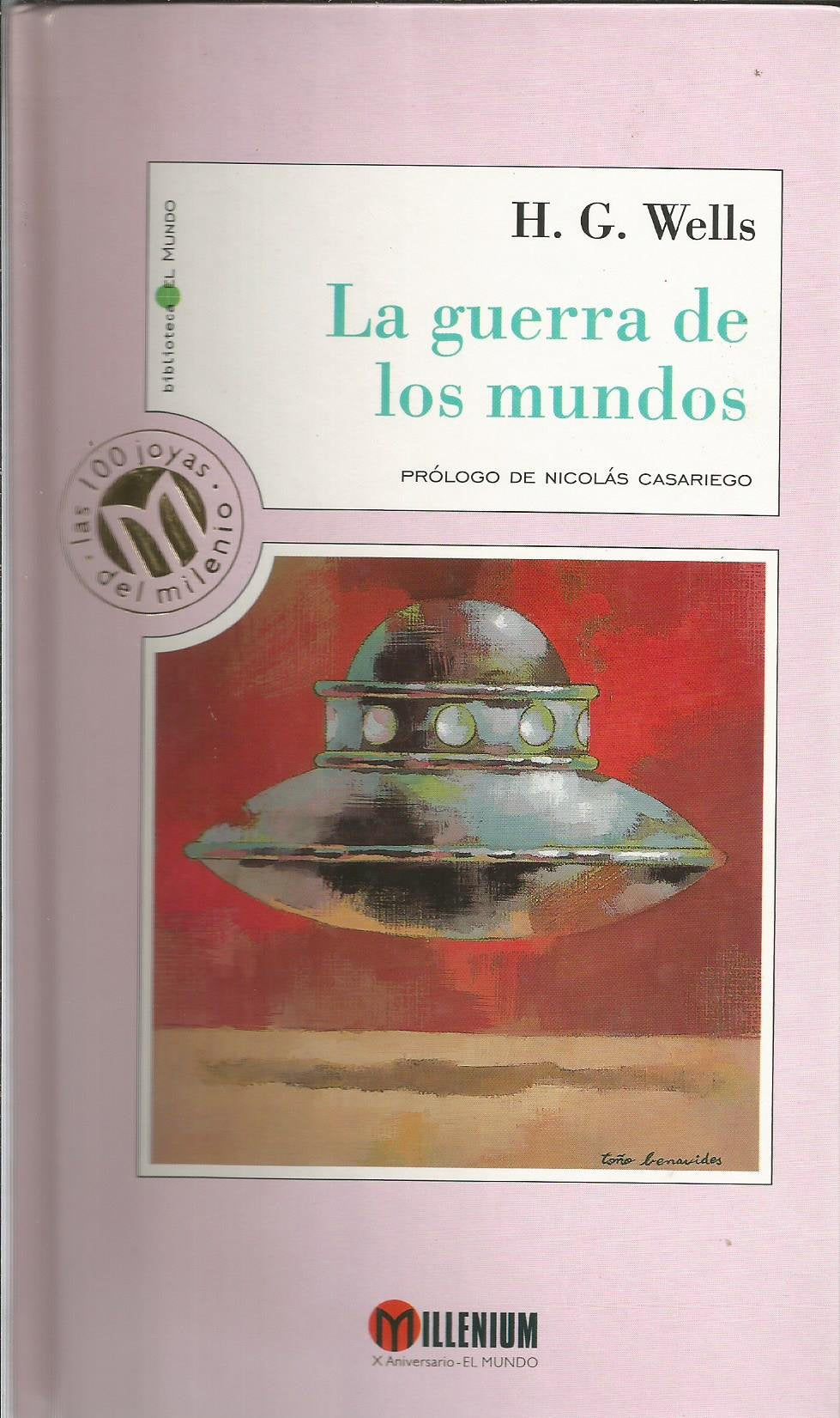 La Guerra de los Mundos (Millennium, Las 100 Joyas Del Milenio, 42)