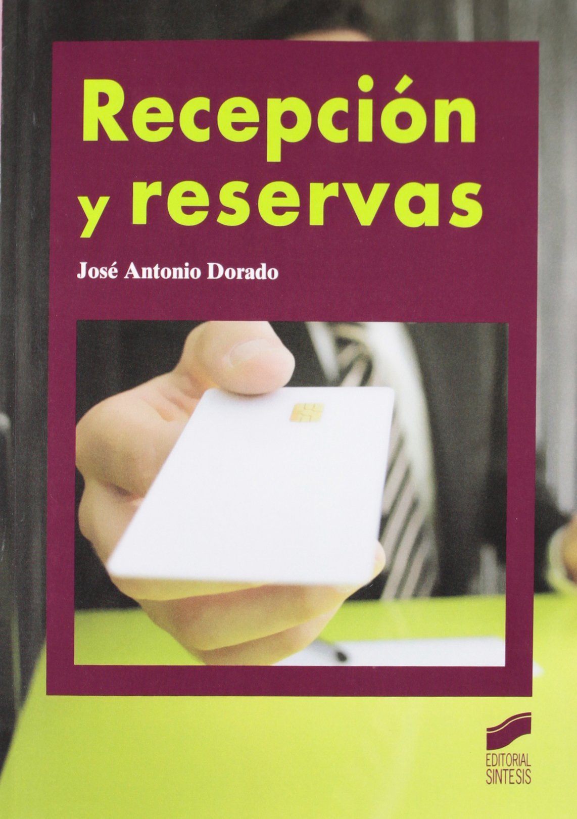 Recepción y reservas