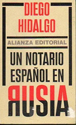NOTARIO ESPAÑOL EN RUSIA - UN