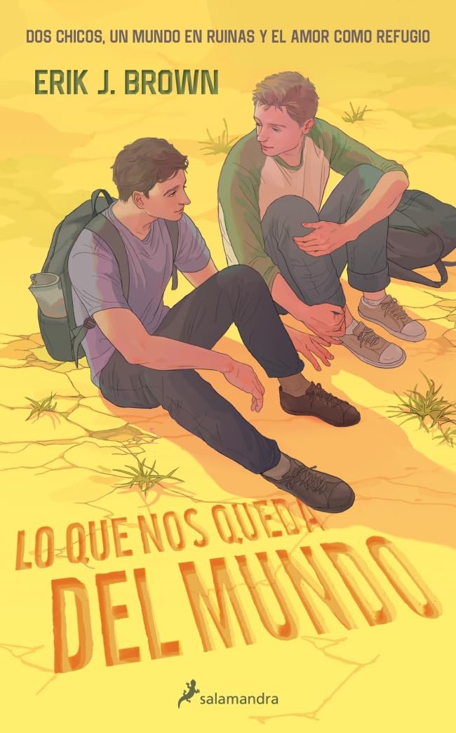 Lo que nos queda del mundo (Colección Salamandra Juvenil)