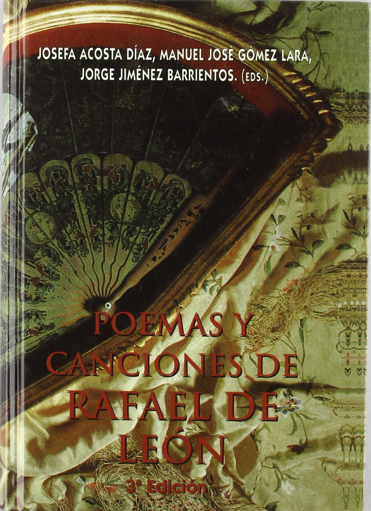 Poemas Y Canciones De Rafael De Leon (Fuera De Coleccion)