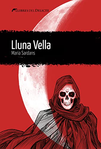 Lluna vella: 60 (Llibres del Delicte)