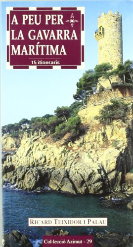 A peu per la Gavarra marítima: 15 itineraris: 29 (Azimut)