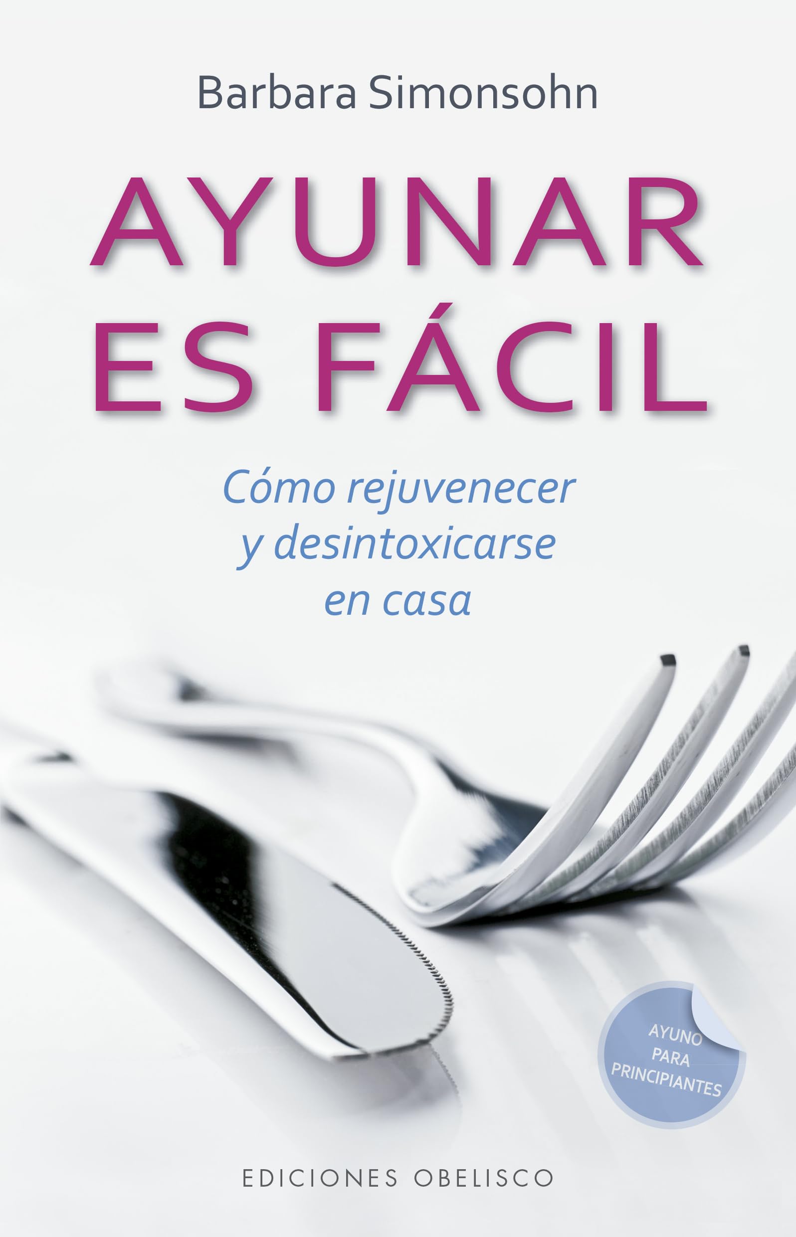 Ayunar es fácil (SIN COLECCION)
