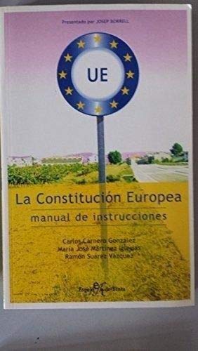 La constitucion europea. manual deinstrucciones