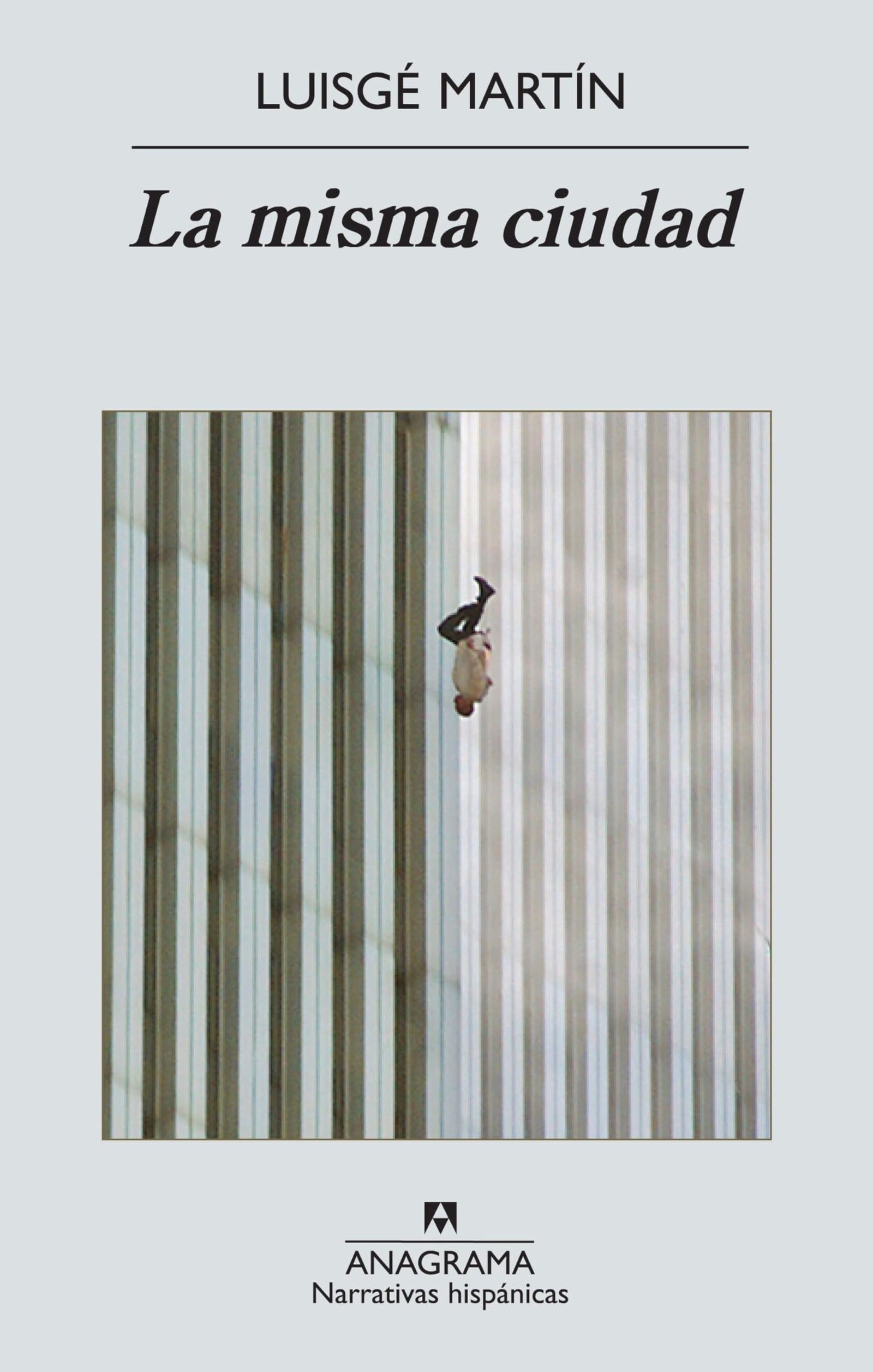 La misma ciudad: 516 (Narrativas hispánicas)