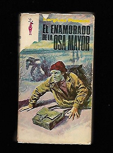 Enamorado de la osa mayor, El