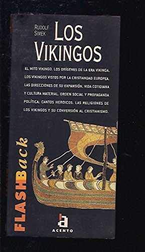 Flash Back: Los Vikingos