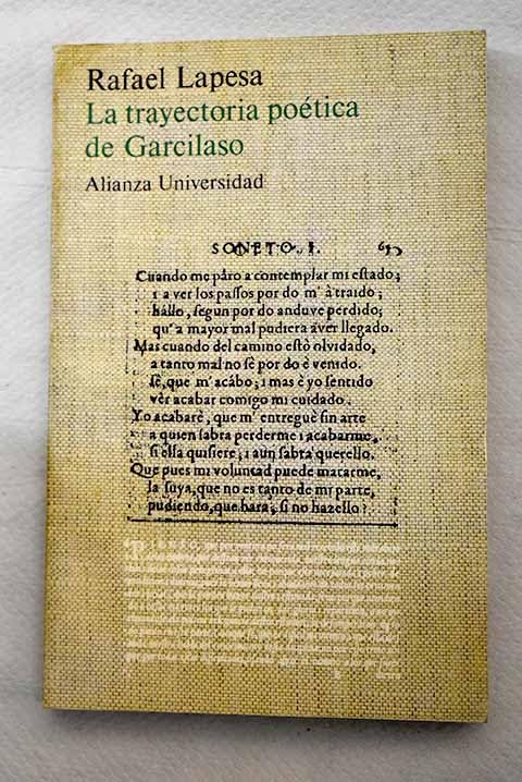 La trayectoria poetica de garcilaso
