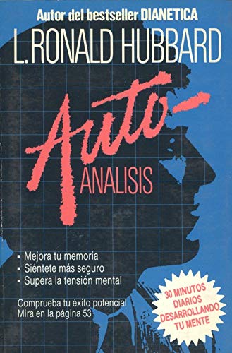 Auto Analisis. Mejora tu memoria; Sientete más seguro; Supera la tensión mental.
