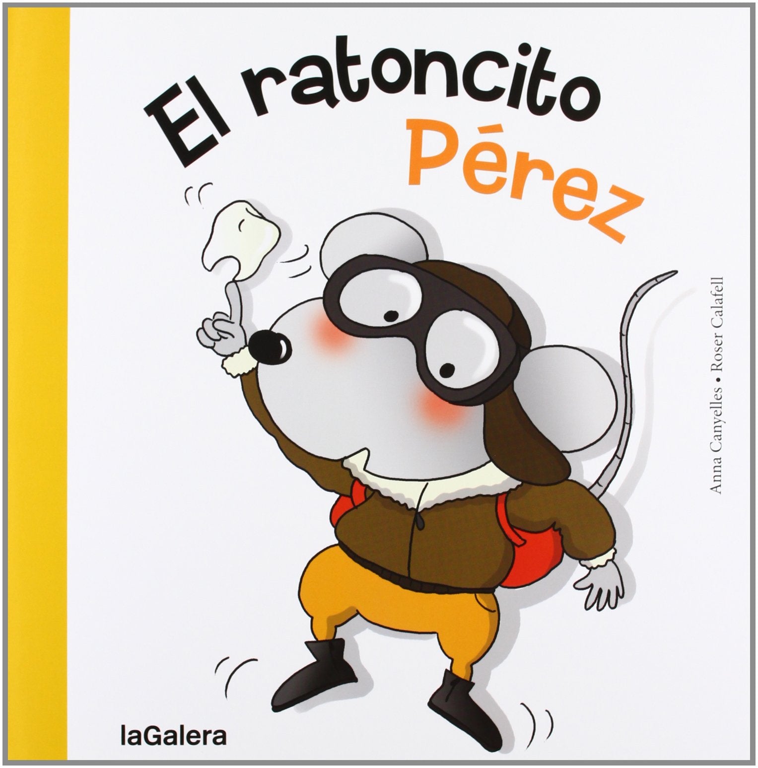 El ratoncito Pérez: 67 (Tradiciones)