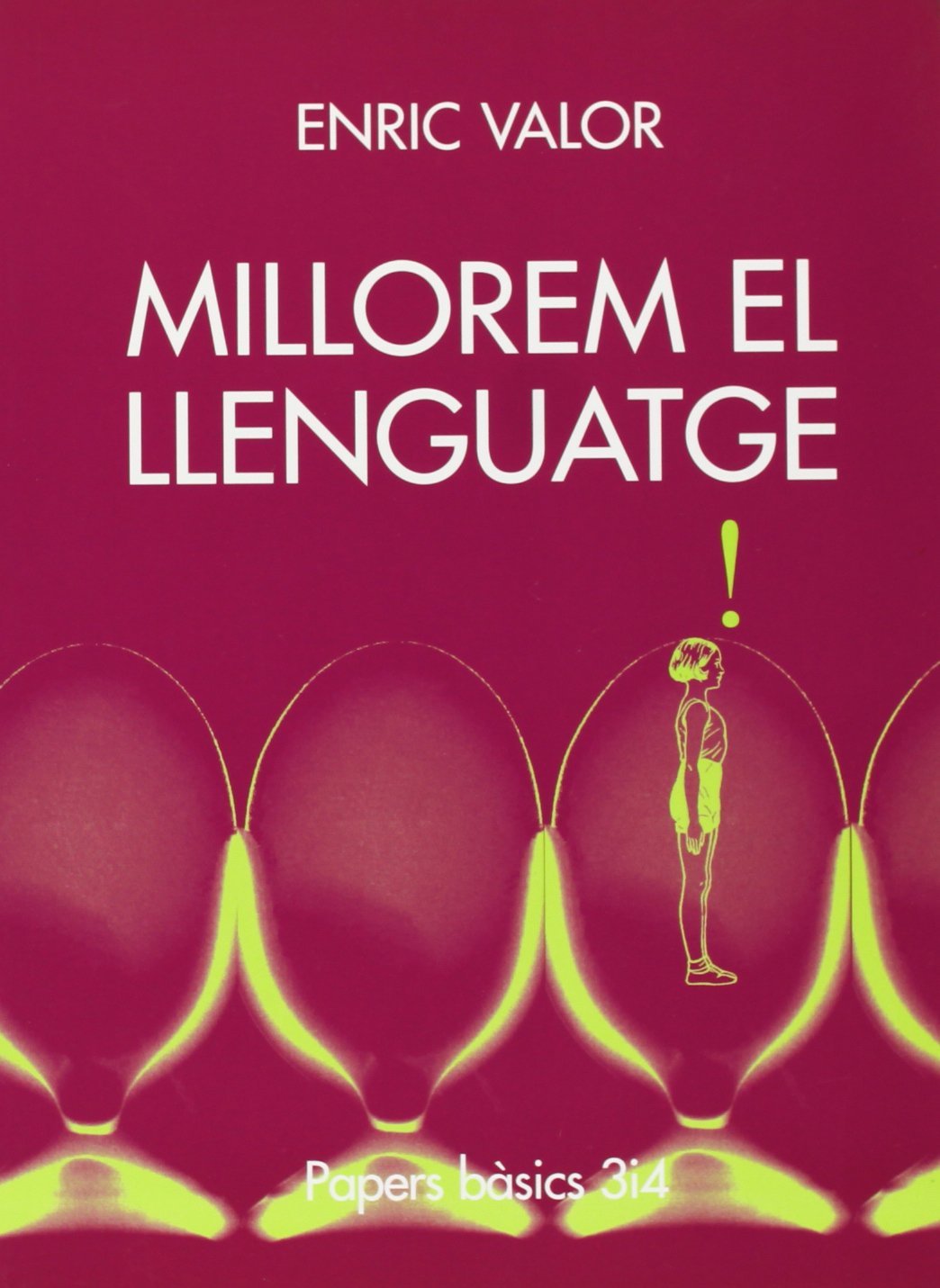 MILLOREM EL LLENGUATGE (SIN COLECCION)