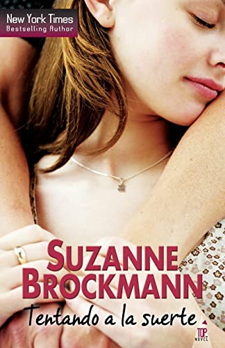 Tentando a la suerte (TOP NOVEL)