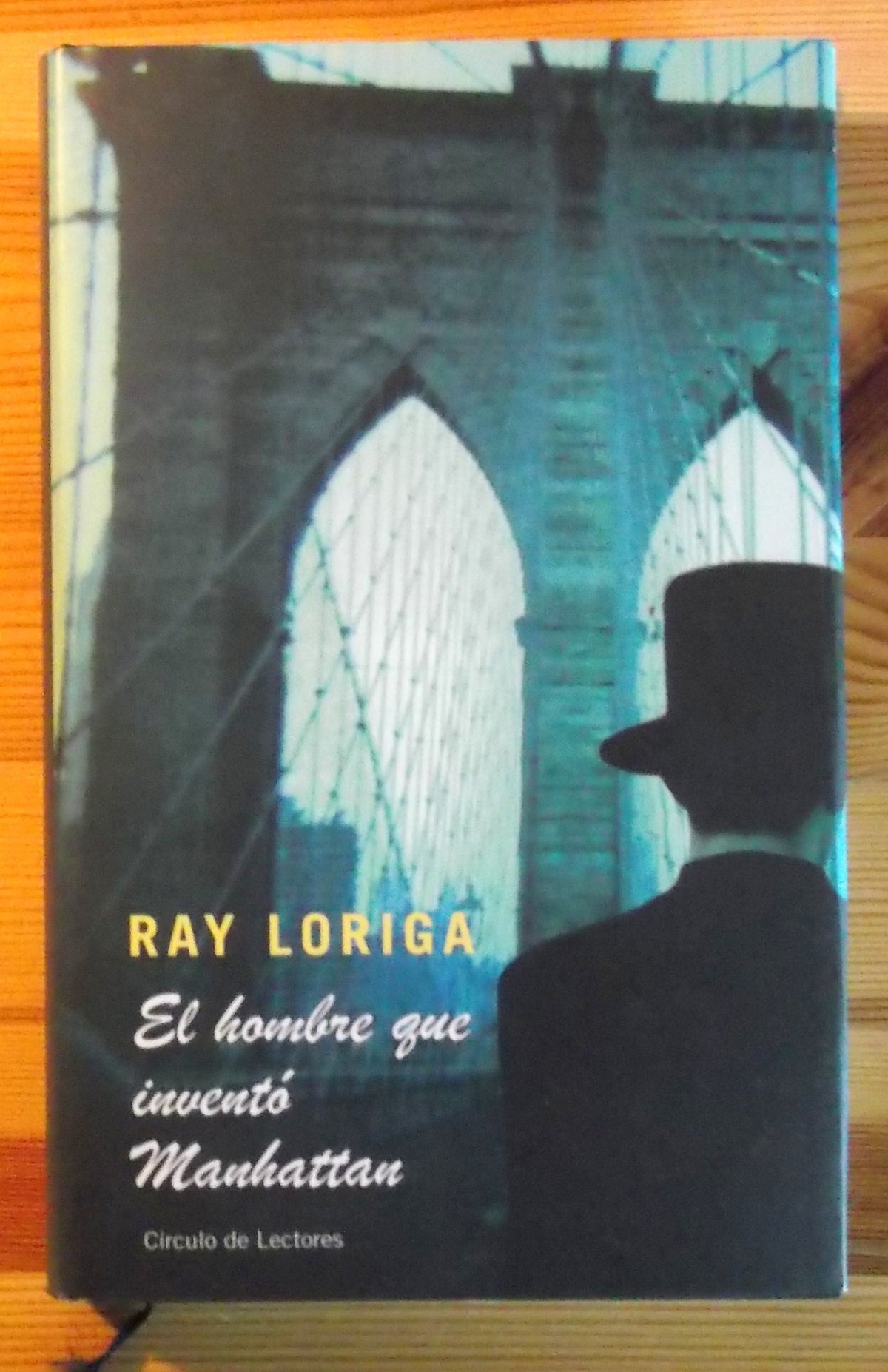 El Hombre Que Inventó Manhattan