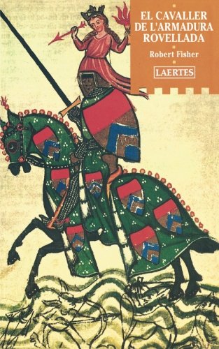 El Cavaller de l'armadura rovellada: 72 (L'Arcà)