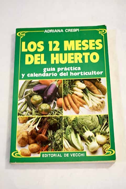 Los doce meses del huerto