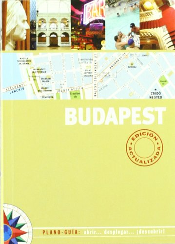 BUDAPEST (PLANO-GUIA): EDICION ACTUALIZADA 2008: 00000 (SIN FRONTERAS)