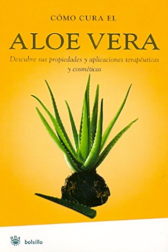 Como cura el aloe vera