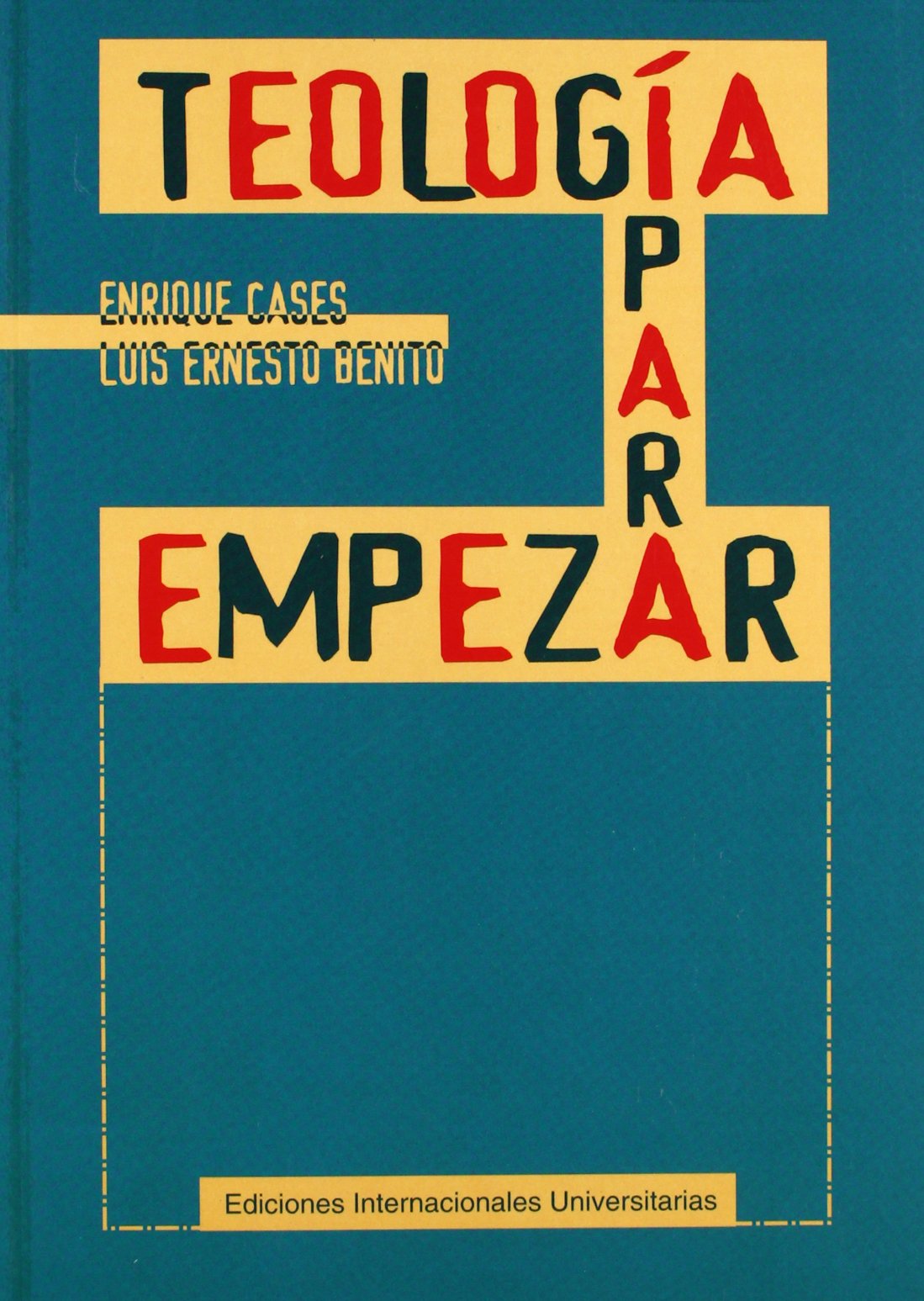 Teología para empezar (SIN COLECCION)