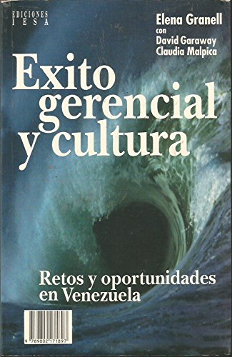 Exito gerencial y cultura: Retos y oportunidades en Venezuela