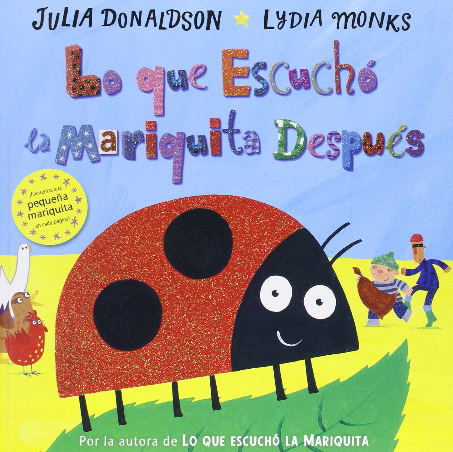 Lo Que Escuchó La Mariquita Después (EDICIONES FORTUNA)