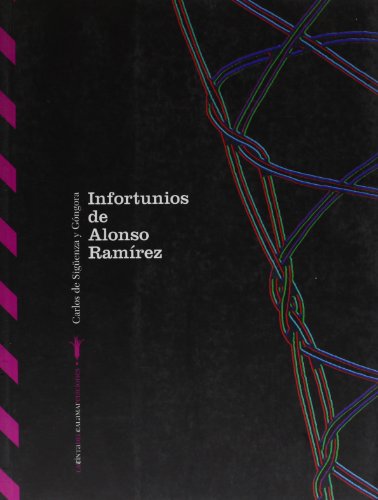 Infortunios de Alonso Ramirez -La Tinta Del Calamar: 2 (LA TINTA DEL CALAMAReDICIONES)