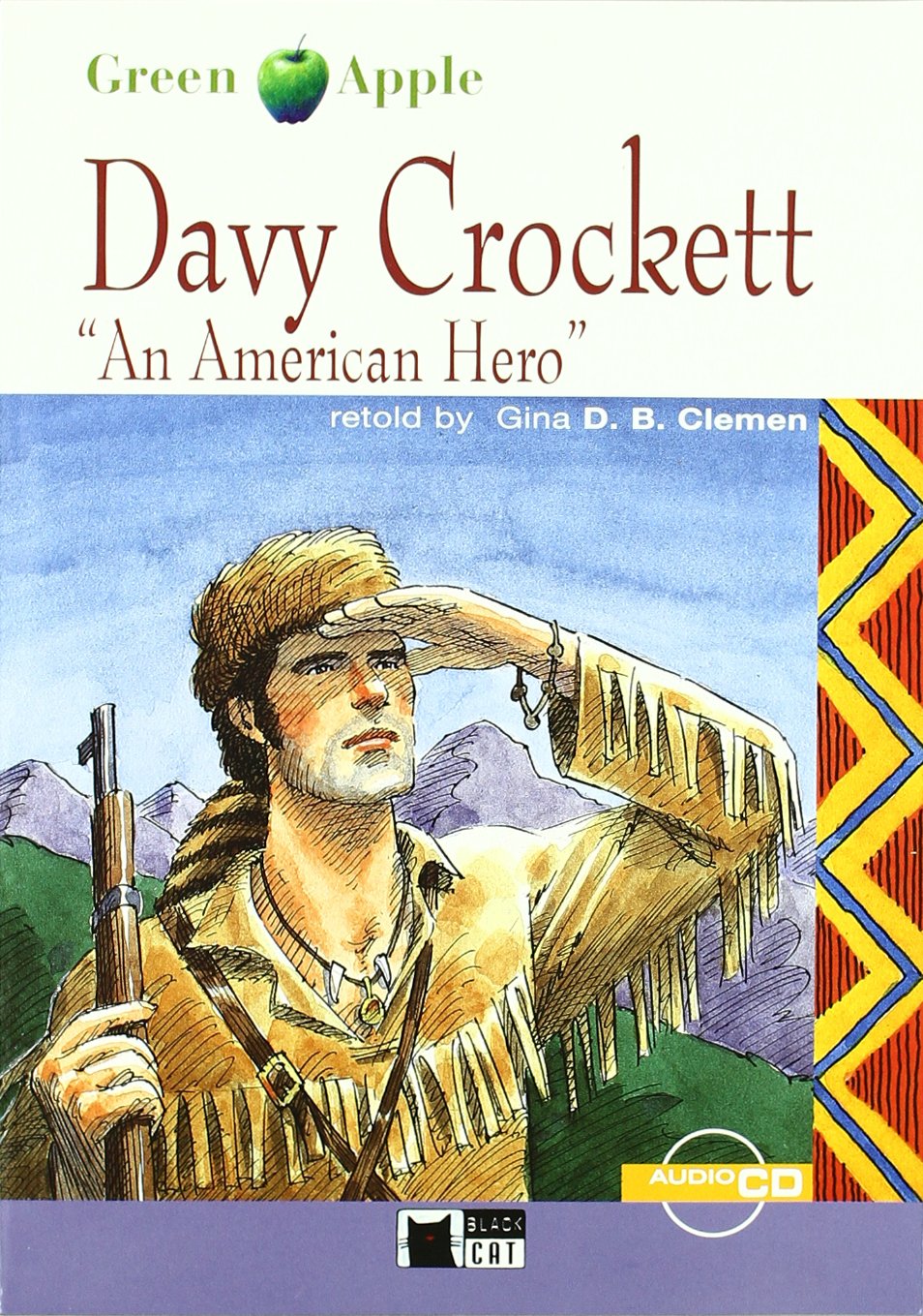 Davy Crockett. Material Auxiliar. Educacion Secundaria (Black Cat. Green Apple)