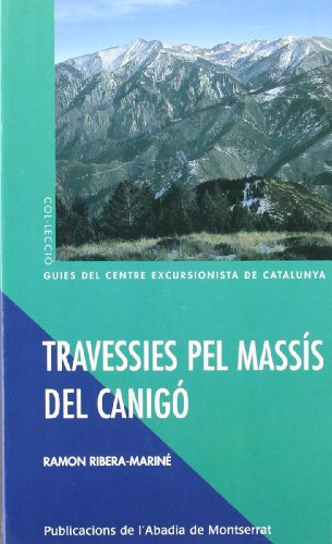 Travessies pel massís del Canigó