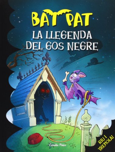 La Llegenda Del Gos Negre (Bat Pat)