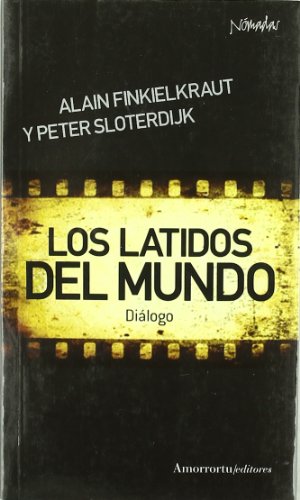 Los Latidos Del Mundo: Diálogo (Nómadas)