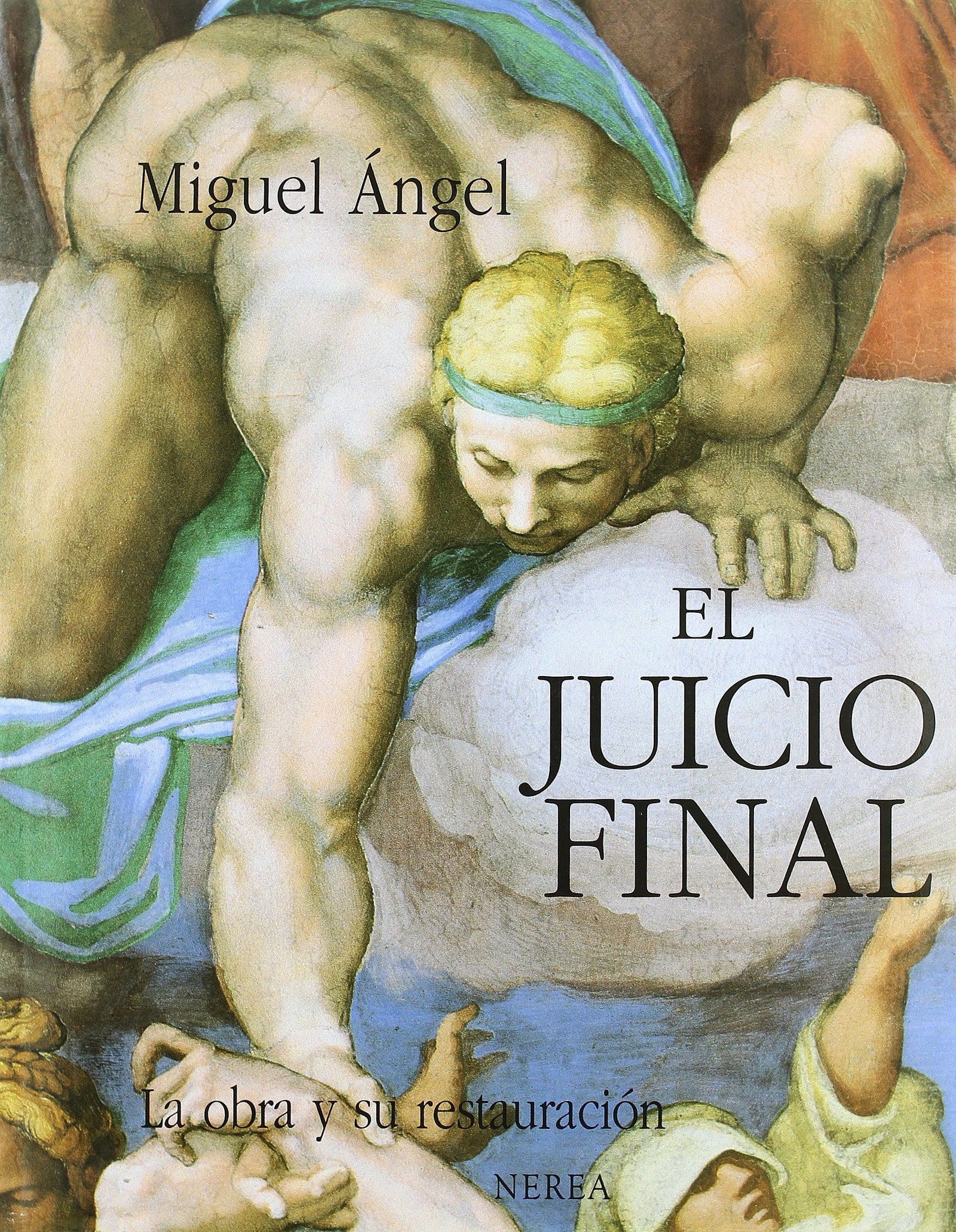Miguel Ángel: El juicio final (Formato grande)
