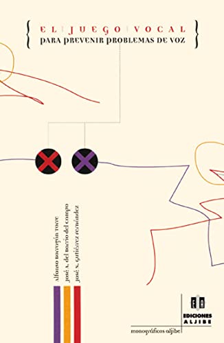 Juego Vocal, El. para prevenir Problemas (MONOGRAFICOS ALJIBE)