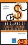 101 CLAVES TECNOL.INFORMACION DIRECTIVOS (SIN COLECCION)