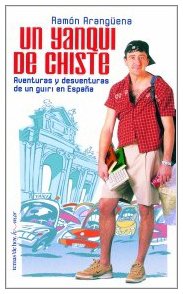 Un yanqui de chiste: 1 (Temas de Hoy/Humor)
