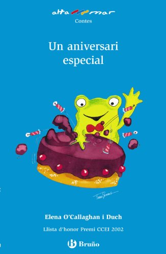 Un aniversari especial (Catalá - A Partir De 6 Anys - Altamar)