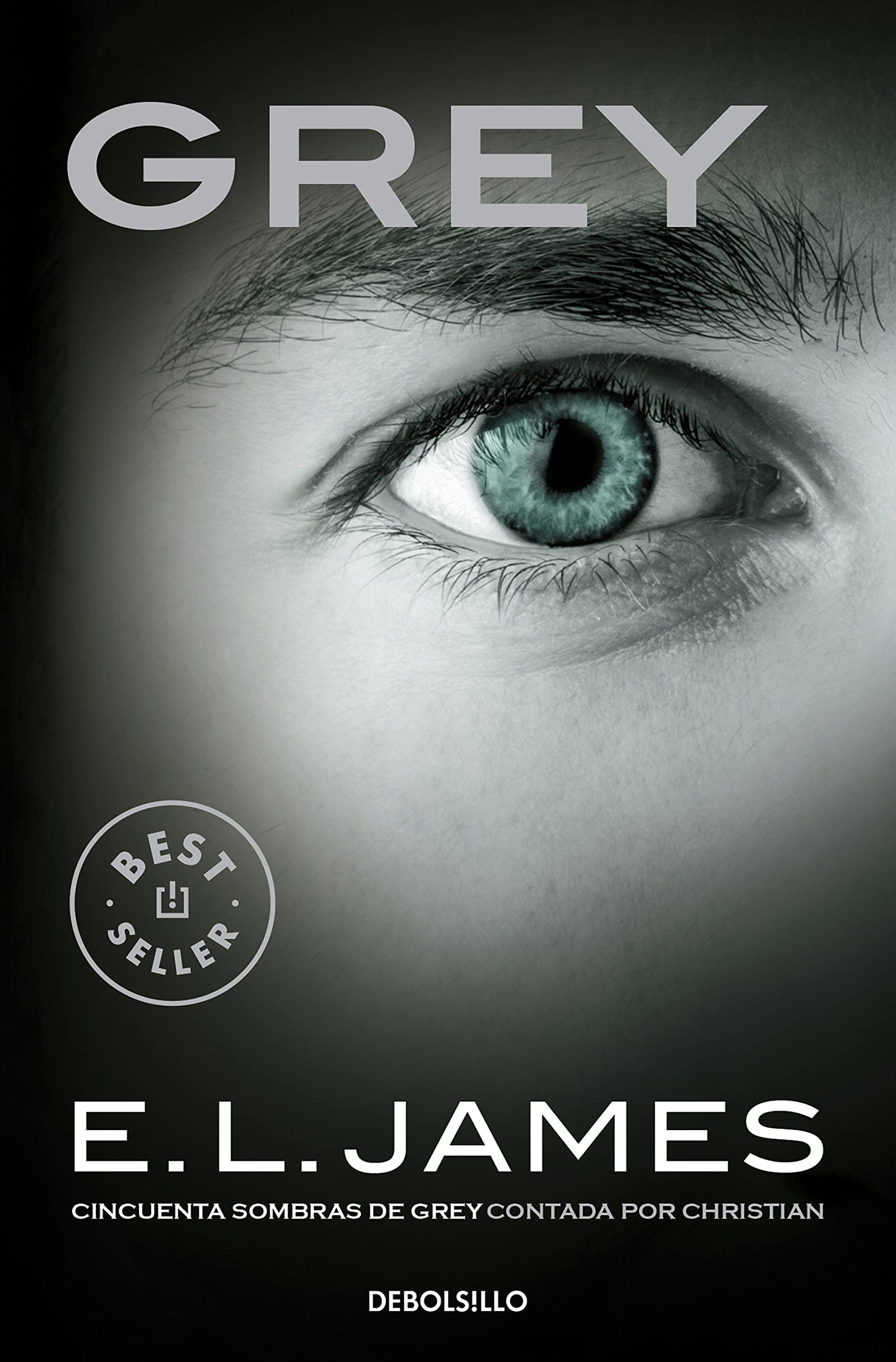 Grey («Cincuenta sombras» contada por Christian Grey 1) (Best Seller)