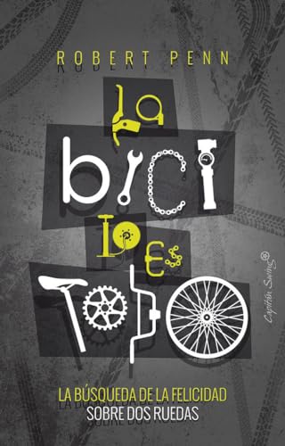 La bici lo es todo