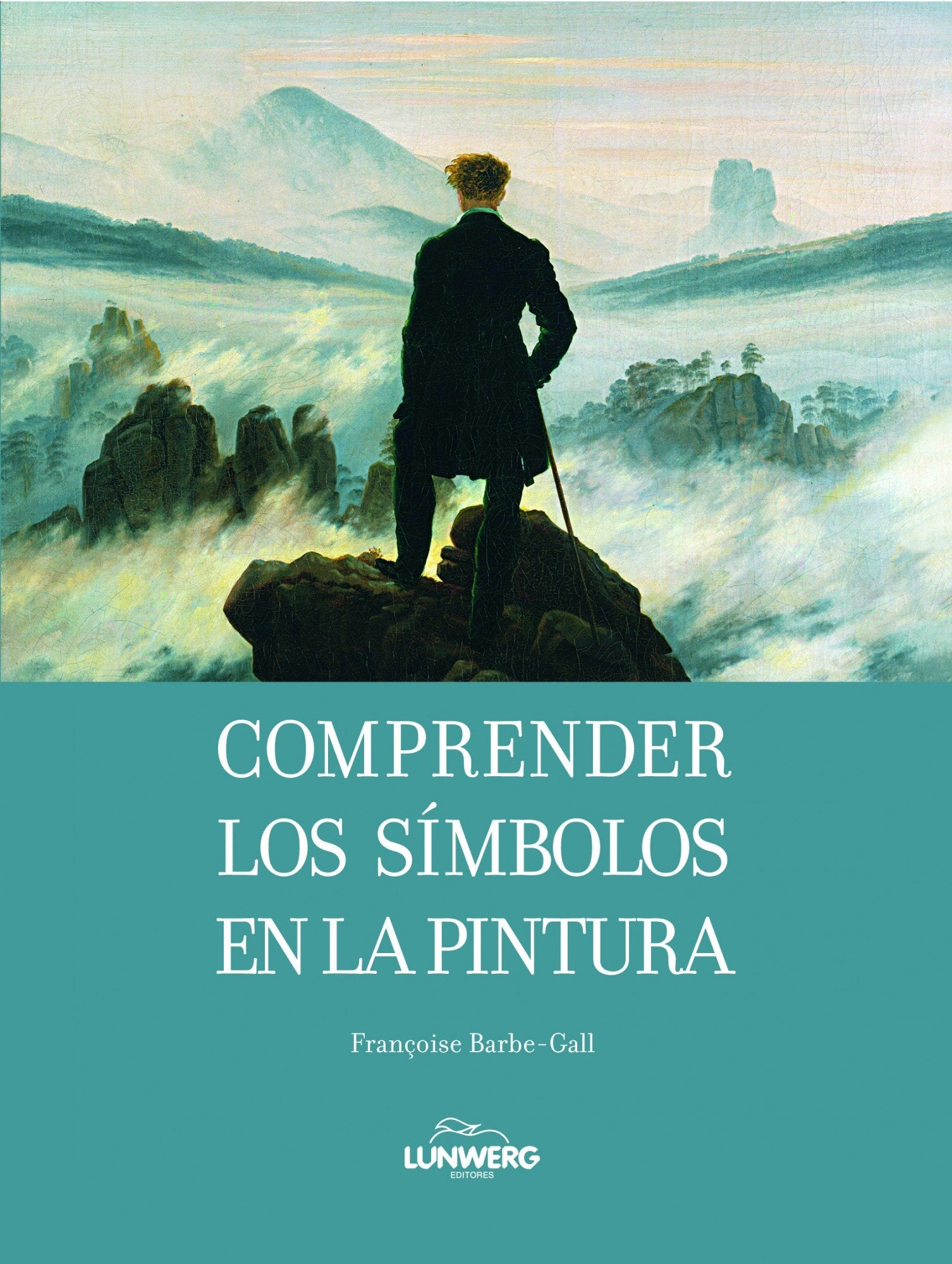 Comprender los símbolos en la pintura: 1 (Arte e Historia)
