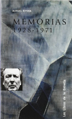 MEMORIAS 1928-1971 (LIBROS DE LA ESTRELLA)
