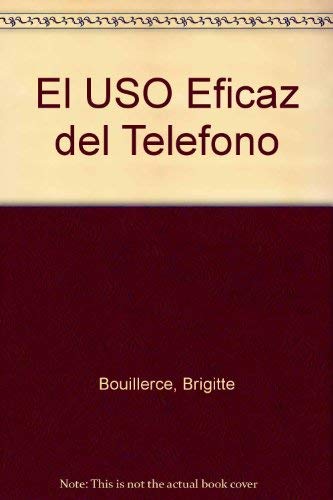 El uso eficaz del telefono