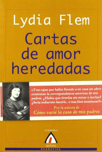 Cartas de amor heredadas: 2 (Astiro)