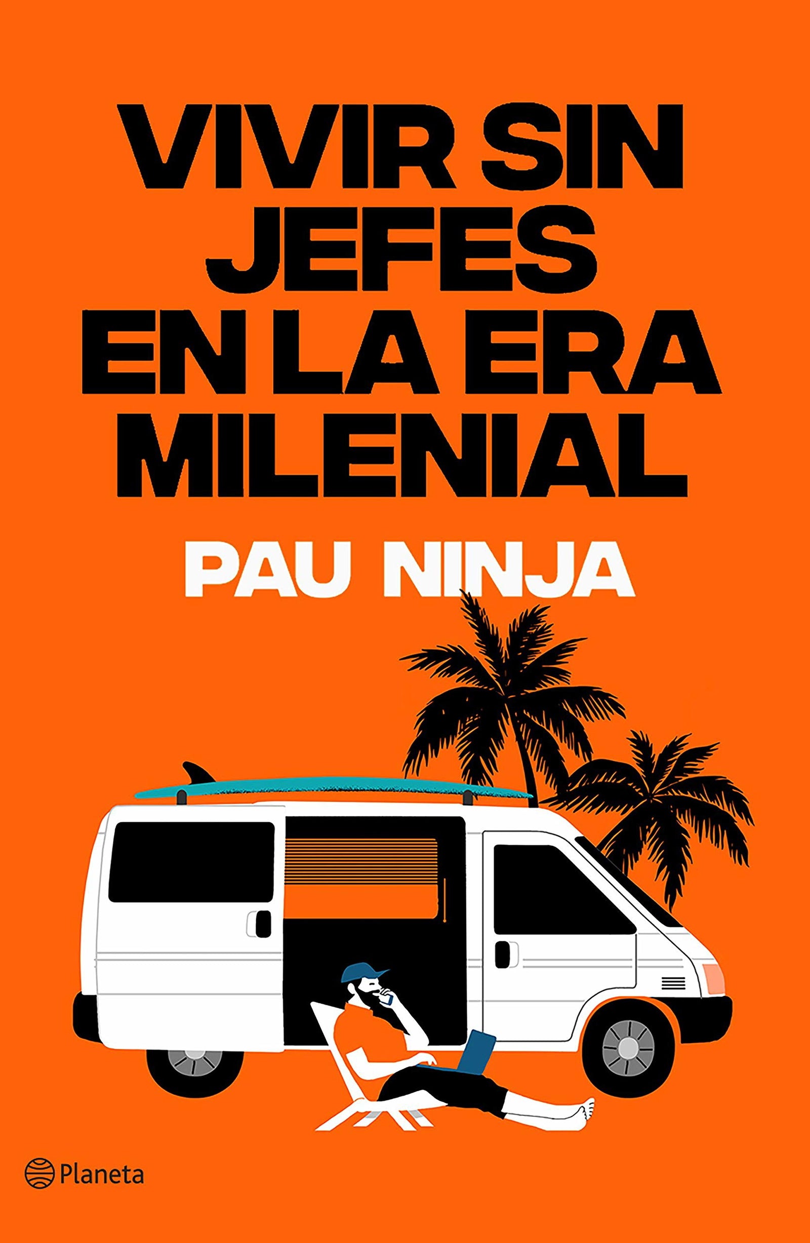Vivir sin jefes en la era milenial (No Ficción)
