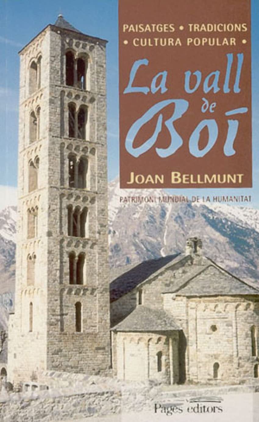 Vall de Boí, La (Sèrie Estudis)